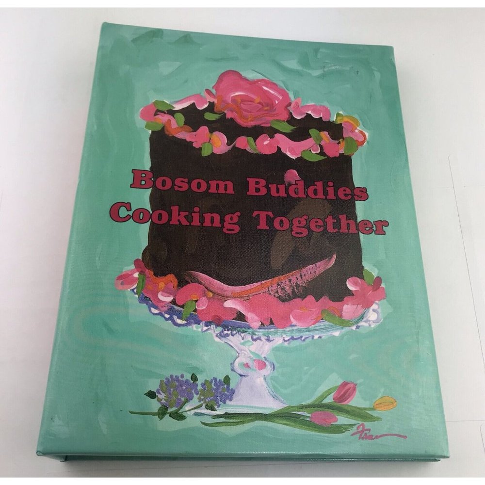Bossom Buddies Cookbook Wisconsin Breast‎ Cancer